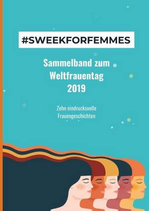 #Sweekforfemmes de Sweek Deutschland