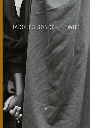 Twice de Jacques Sonck