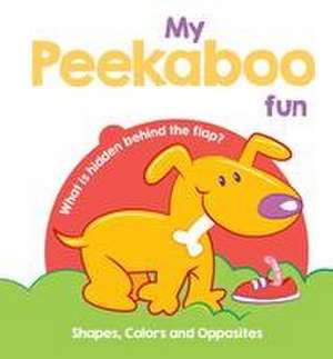 My Peekaboo Fun - Shapes, Colors & Opposites de Yoyo Books