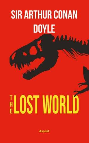 The Lost World de Sir Arthur Conan Doyle