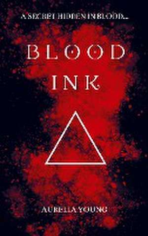 Blood ink de Aurelia Young