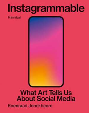 Instagrammable de Koenraad Jonckheere