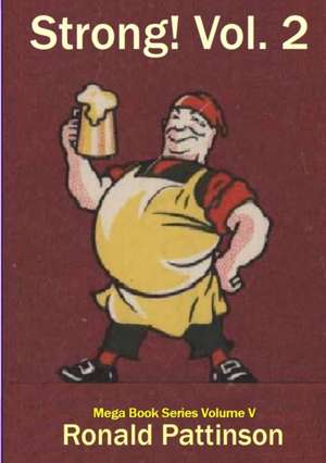 Strong! Vol 2 de Ronald Pattinson
