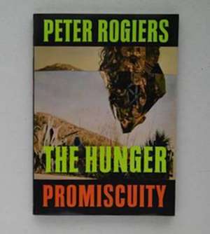 The Hunger #2 Promiscuity de Peter Rogiers