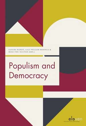 Populism and Democracy de Sascha Hardt