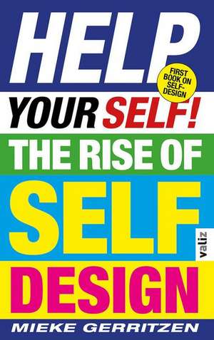 Help Your Self! de Mieke Gerritzen