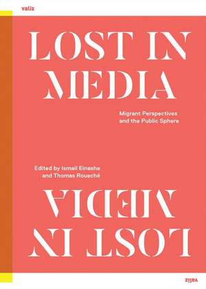 Lost in Media de Ismail Einashe