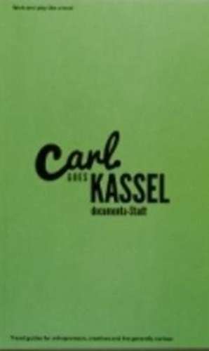 Carl Goes Kassel