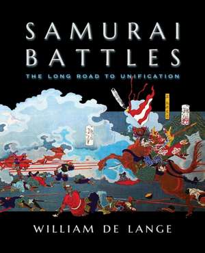 Samurai Battles de William De Lange