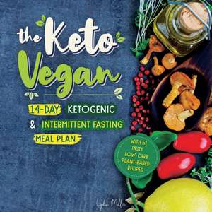 The Keto Vegan de Lydia Miller