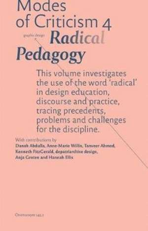 Modes of Criticism 4: Radical Pedagogy de Francisco Laranjo