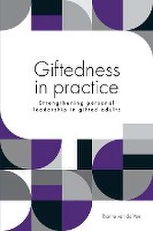 Giftedness in practice de Rianne van de Ven