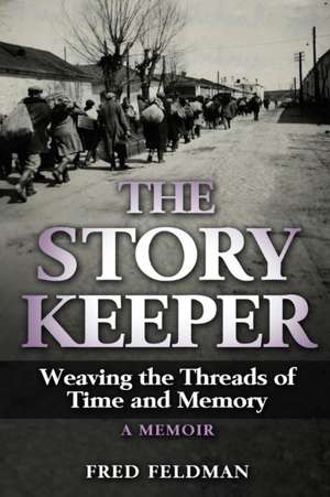 The Story Keeper de Fred Feldman