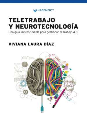 Teletrabajo y neurotecnología de Viviana Díaz