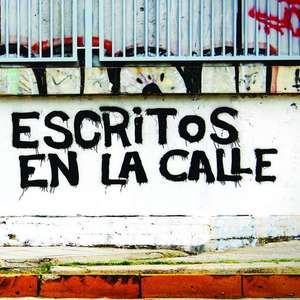 Escritos En La Calle / Written in the Streets de Guerri, Alejandro