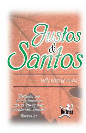 Justos y Santos