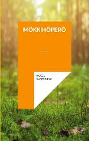 Mökkihöperö de Pekka Lempiäinen