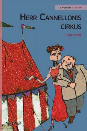 Herr Cannellonis cirkus de Tuula Pere