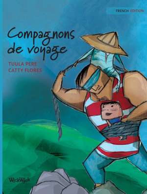 Compagnons de voyage de Tuula Pere