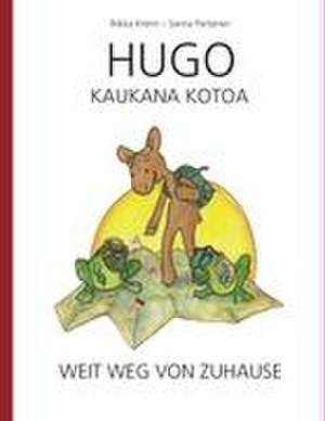 HUGO KAUKANA KOTOA de Riikka Krenn