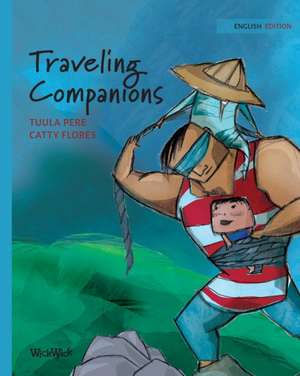 Traveling Companions de Tuula Pere