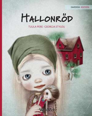 Hallonröd de Tuula Pere