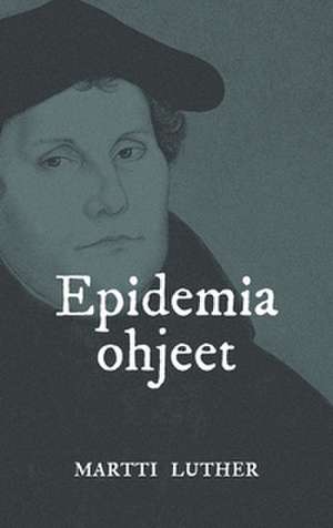 Epidemiaohjeet de Martti Luther