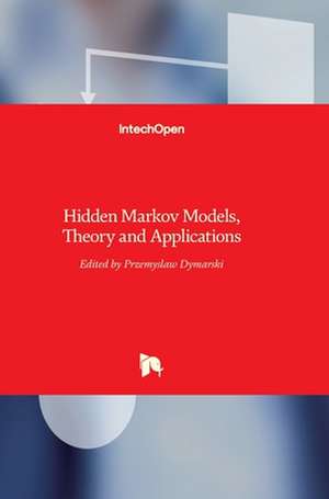 Hidden Markov Models de Przemyslaw Dymarski