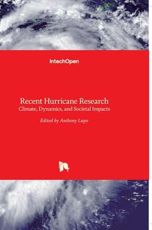 Recent Hurricane Research de Anthony Lupo