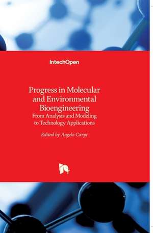 Progress in Molecular and Environmental Bioengineering de Angelo Carpi