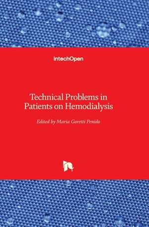 Technical Problems in Patients on Hemodialysis de Maria Goretti Penido