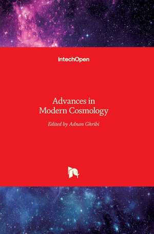 Advances in Modern Cosmology de Adnan Ghribi