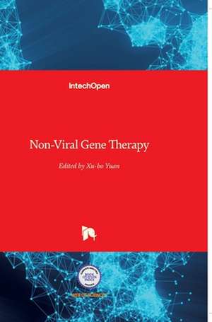 Non-Viral Gene Therapy de Xubo Yuan