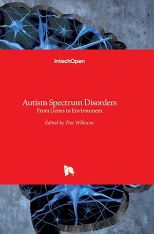 Autism Spectrum Disorders de Tim Williams