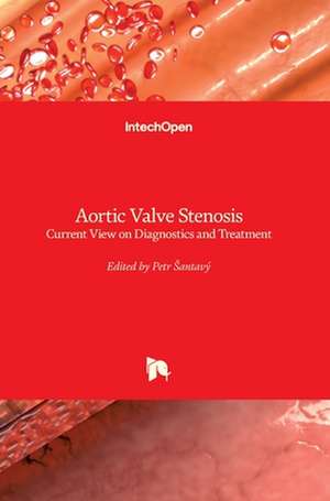 Aortic Valve Stenosis de Petr Santavy