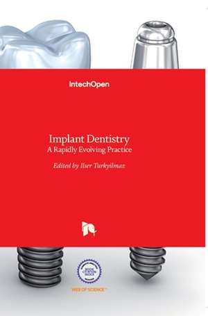 Implant Dentistry de Ilser Turkyilmaz