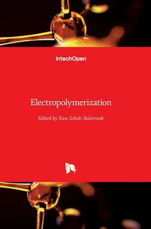 Electropolymerization de Ewa Schab-Balcerzak