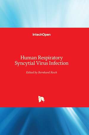 Human Respiratory Syncytial Virus Infection de Bernhard Resch