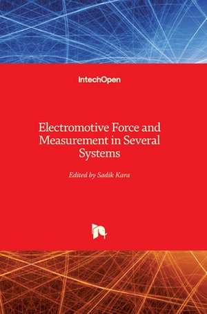 Electromotive Force and Measurement in Several Systems de Sadik Kara