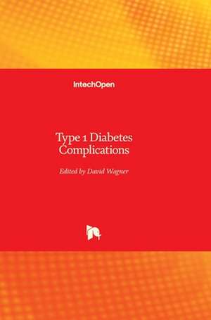 Type 1 Diabetes de David Wagner