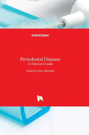 Periodontal Diseases de Jane Manakil