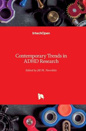 Contemporary Trends in ADHD Research de Jill M. Norvilitis