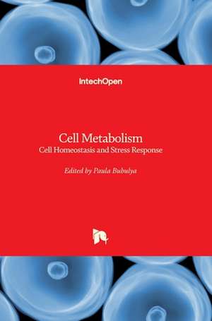 Cell Metabolism de Paula Bubulya