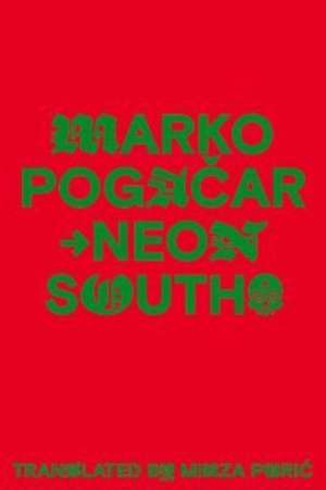 Neon South de Marko Pogacar