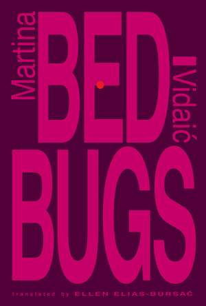 Bedbugs de Ellen Elias-Bursac