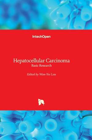 Hepatocellular Carcinoma de Joseph W. Y. Lau