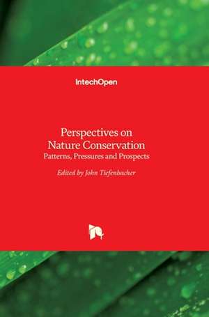 Perspectives on Nature Conservation de John Tiefenbacher