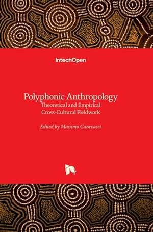 Polyphonic Anthropology de Massimo Canevacci