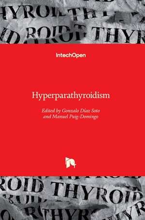 Hyperparathyroidism de Gonzalo Díaz-Soto