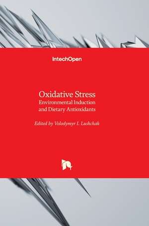 Oxidative Stress de Volodymyr Lushchak